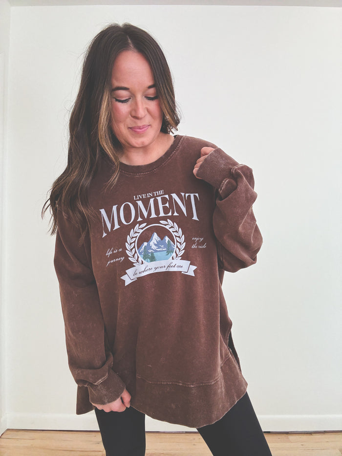 Live In The Moment Pullover