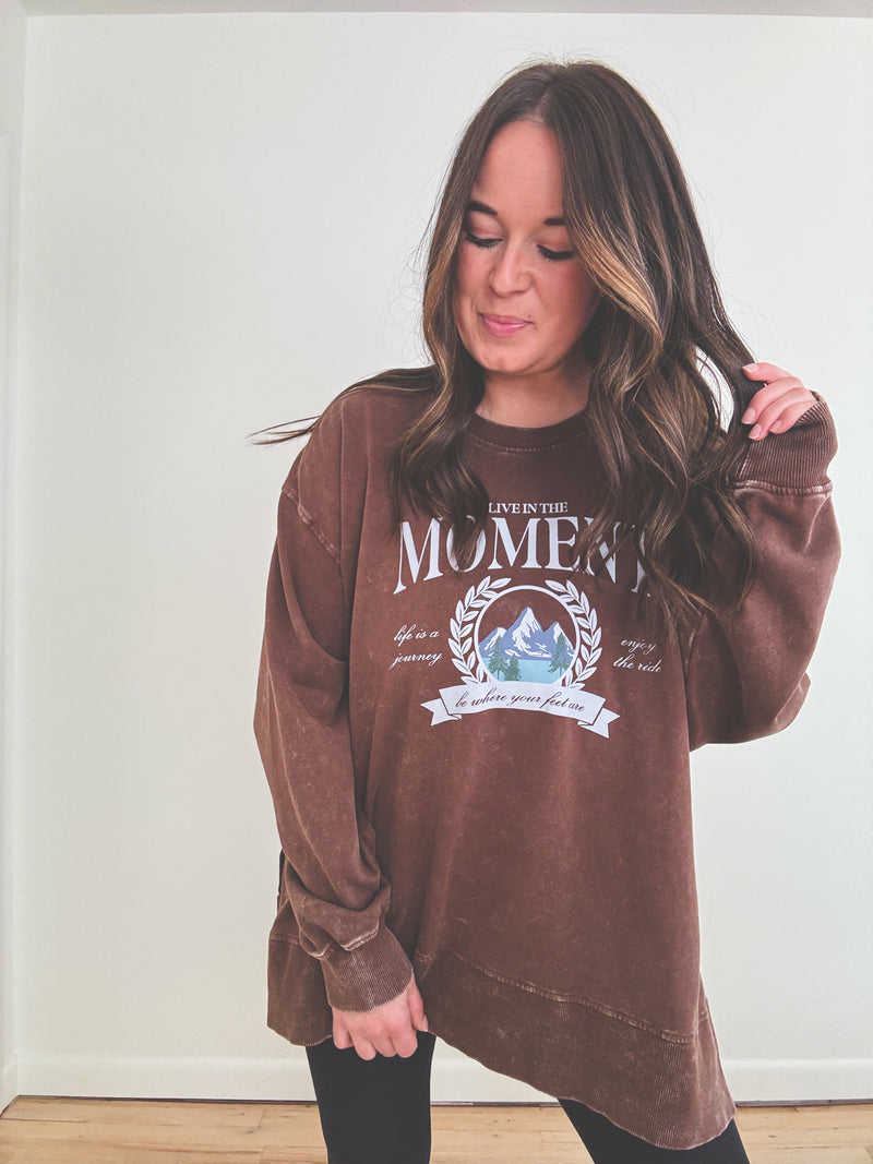 Live In The Moment Pullover