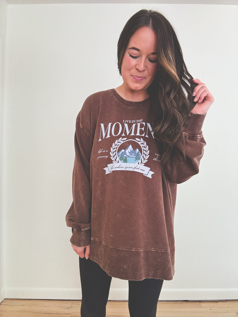 Live In The Moment Pullover